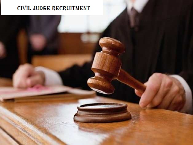 Civil Judge Recruitment 2022