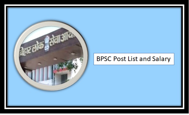 BPSC Post List and Salary