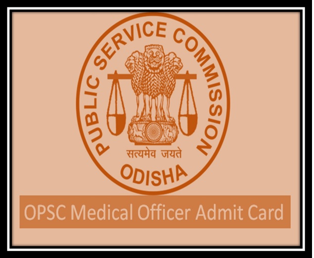 OPSC Medical Officer Admit Card