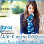 IGNOU Distance, Online and Regular Courses Admission (SOA)