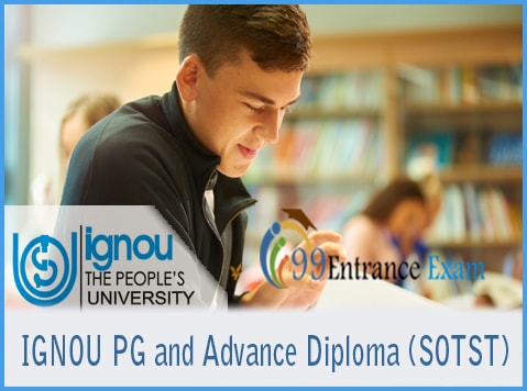 IGNOU PG and Advance Diploma (SOTST)