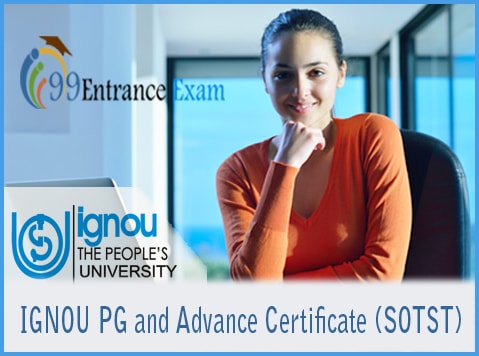 IGNOU PG and Advance Certificate (SOTST)