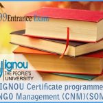 IGNOU Certificate programme in NGO Management (CNM) [School of Management Studies (SOMS)]