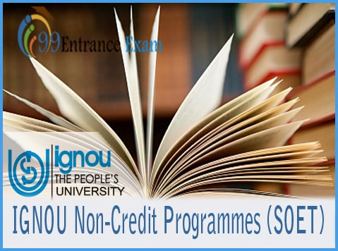 IGNOU Non-Credit Programmes (SOET)