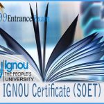 IGNOU Certificate (SOET)
