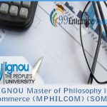 IGNOU Master of Philosophy in Commerce (MPHILCOM) (SOMS):