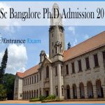 IISc Bangalore Ph.D Admission 2018