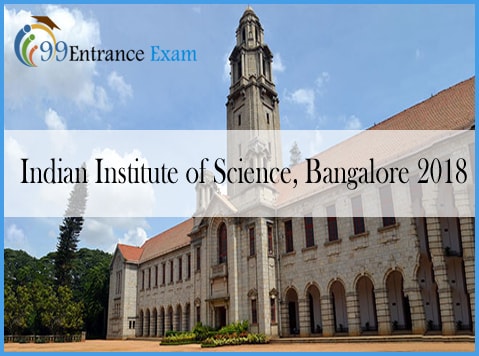 Indian Institute of Science, Bangalore 2018