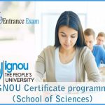 IGNOU Certificate programme(School of Sciences)