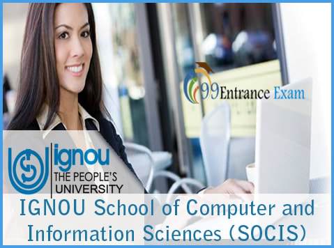 IGNOU School of Computer and Information Sciences (SOCIS)