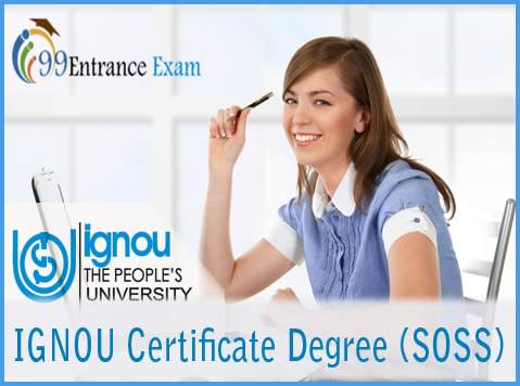 IGNOU Certificate Degree (SOSS)