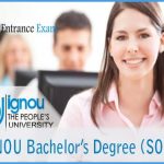 IGNOU Bachelor’s Degree (SOSS)