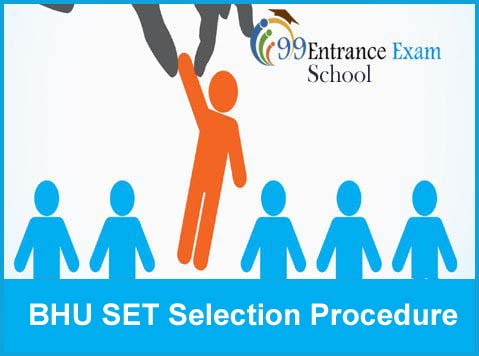 BHU SET Selection Process