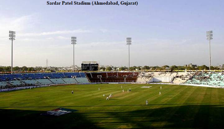 Sardar Patel Stadium (Ahmedabad, Gujarat) 