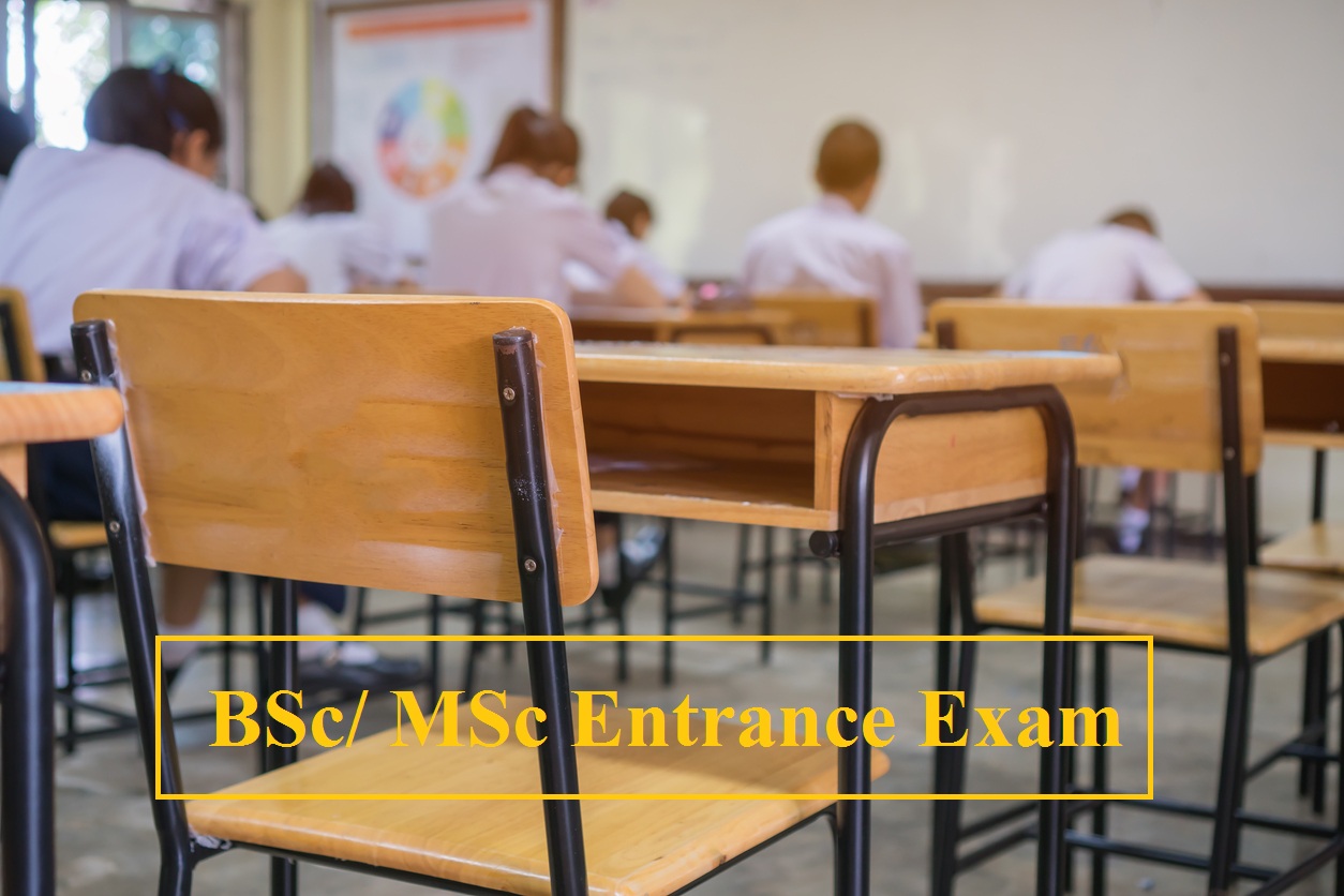 B.Sc/MSc Entrance Exam 2023