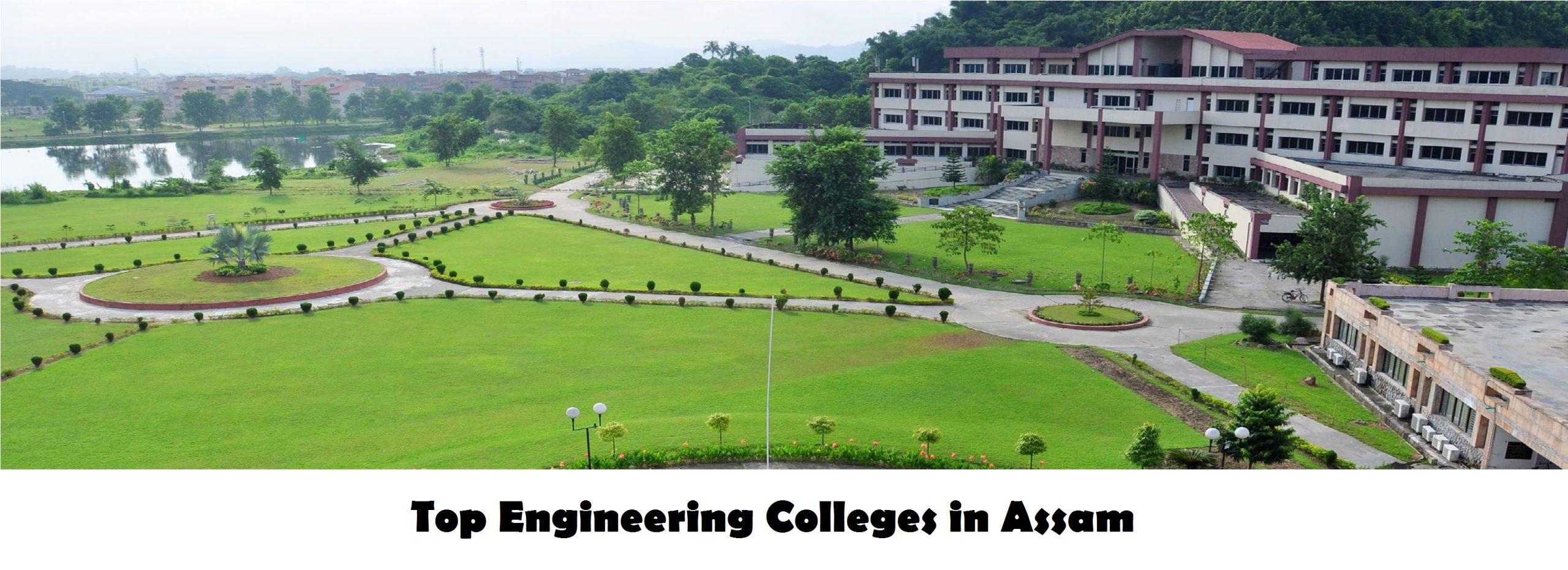 Top Engineering Colleges in Assam