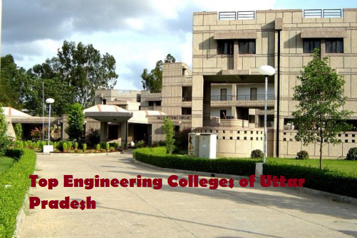 Top Engineering Colleges of Uttar Pradesh