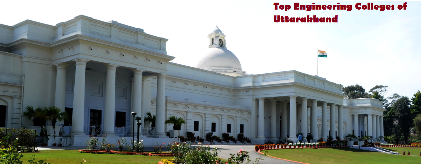 Top Engineering Colleges of Uttarakhand