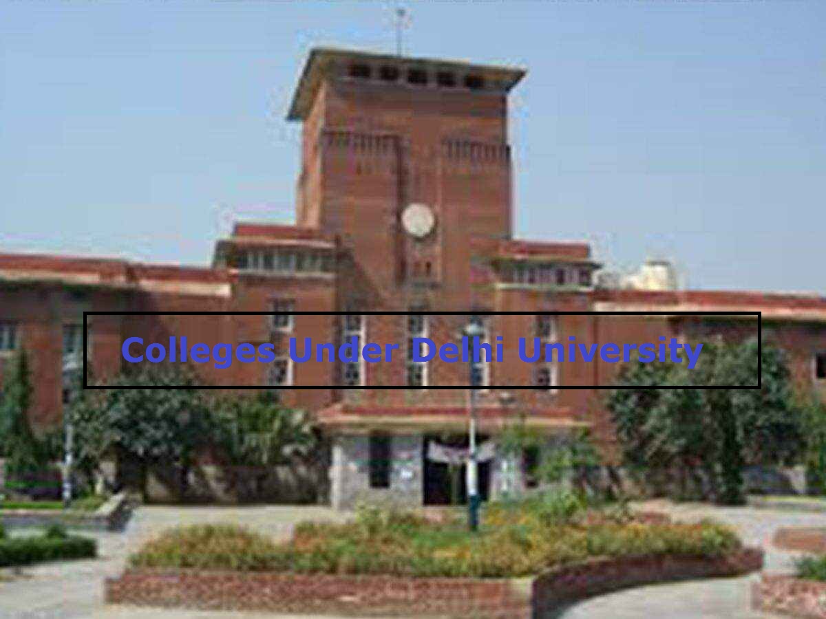 Colleges Under Delhi University