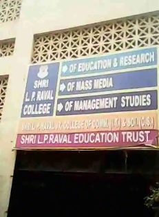 Shri. L.P. Raval College of Mass Media & Management Studies