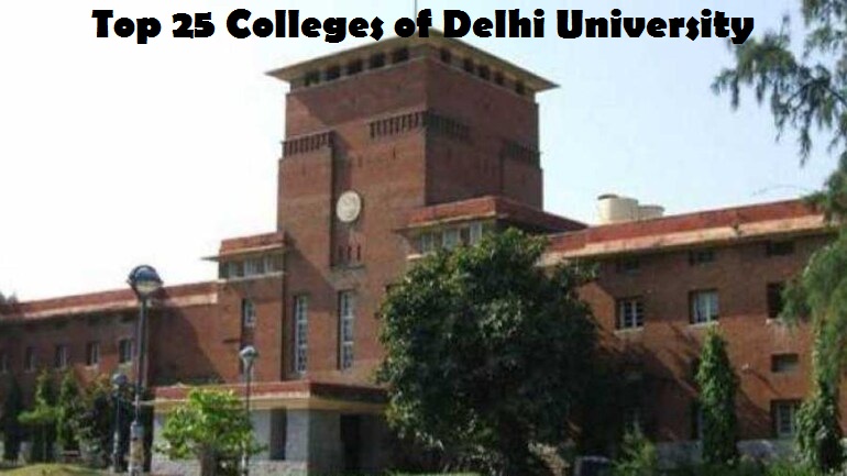 Top 25 Colleges of Delhi University