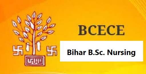 Bihar B.Sc. Nursing 2024