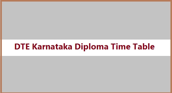 DTE Karnataka Diploma Time Table 2024