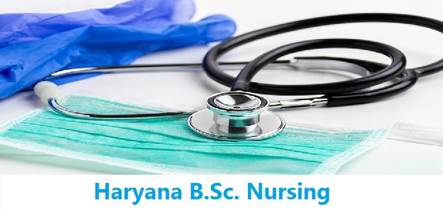 Haryana B.Sc. Nursing 2023