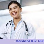 Jharkhand B.Sc. Nursing 2024