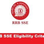 RRB SSE Eligibility Criteria