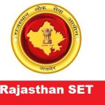 Rajasthan SET 2022