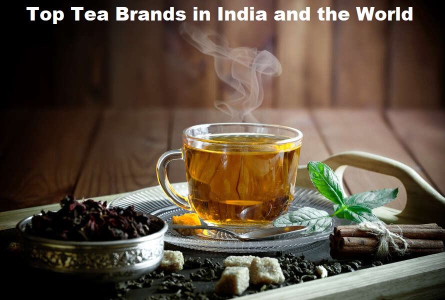 top tea brands in India and the world