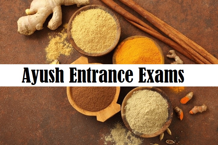 Ayush entrance exams
