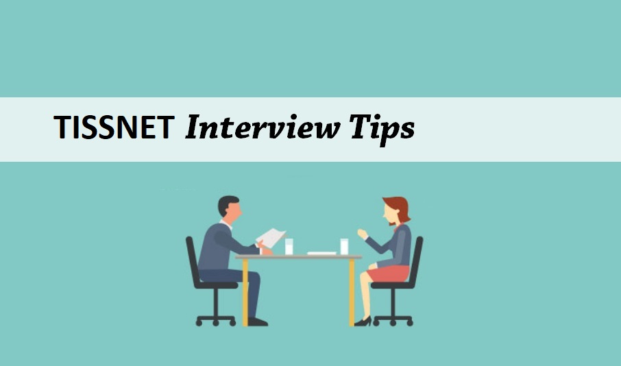 TISSNET Interview Preparation