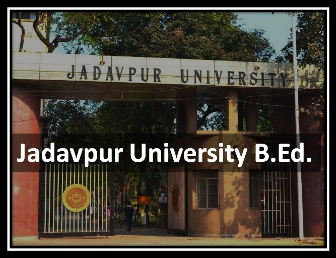 Jadavpur University B.Ed.