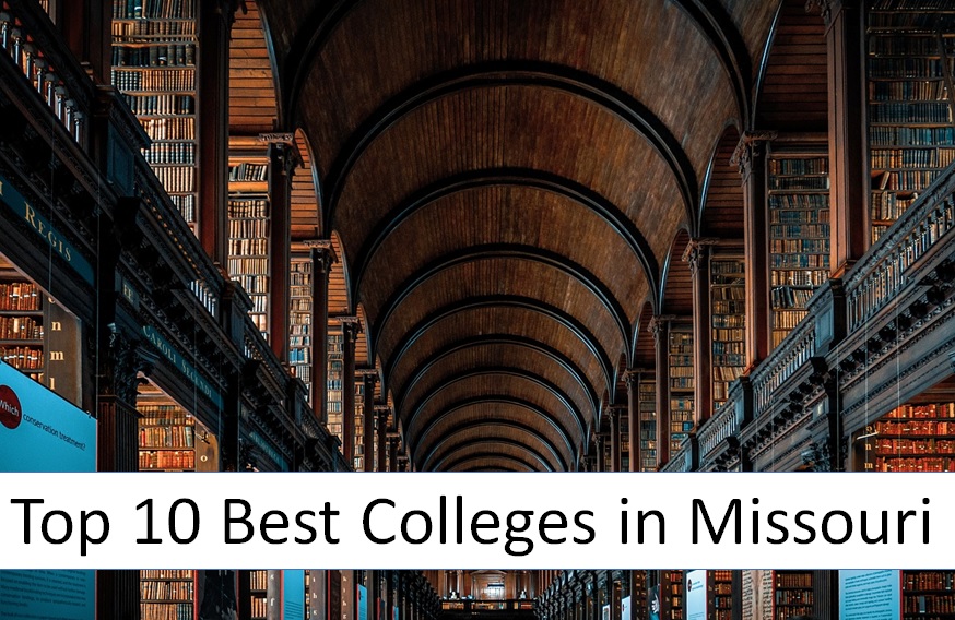 Top 10 Best Colleges in Missouri