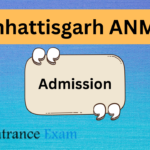 Chhattisgarh ANM admission details 2024