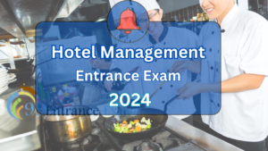 Hotel Management entrance exam 2024