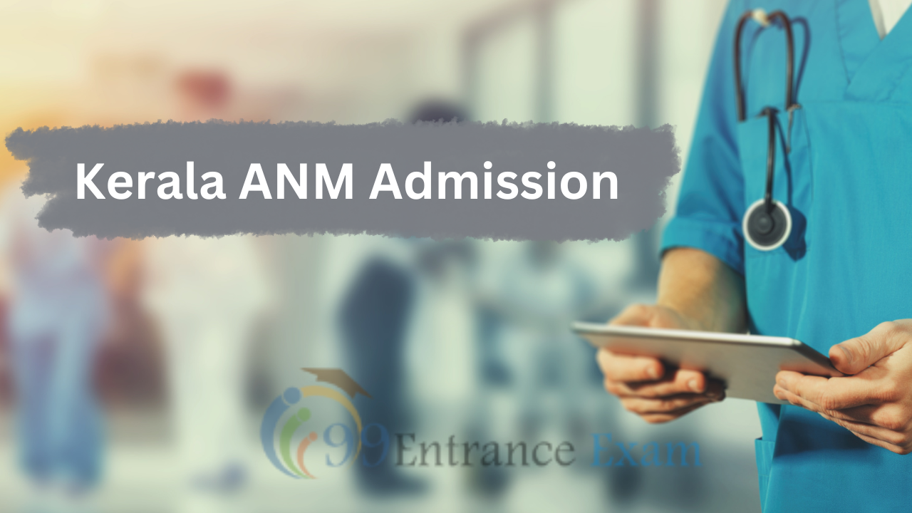 Kerala ANM Admission 2024