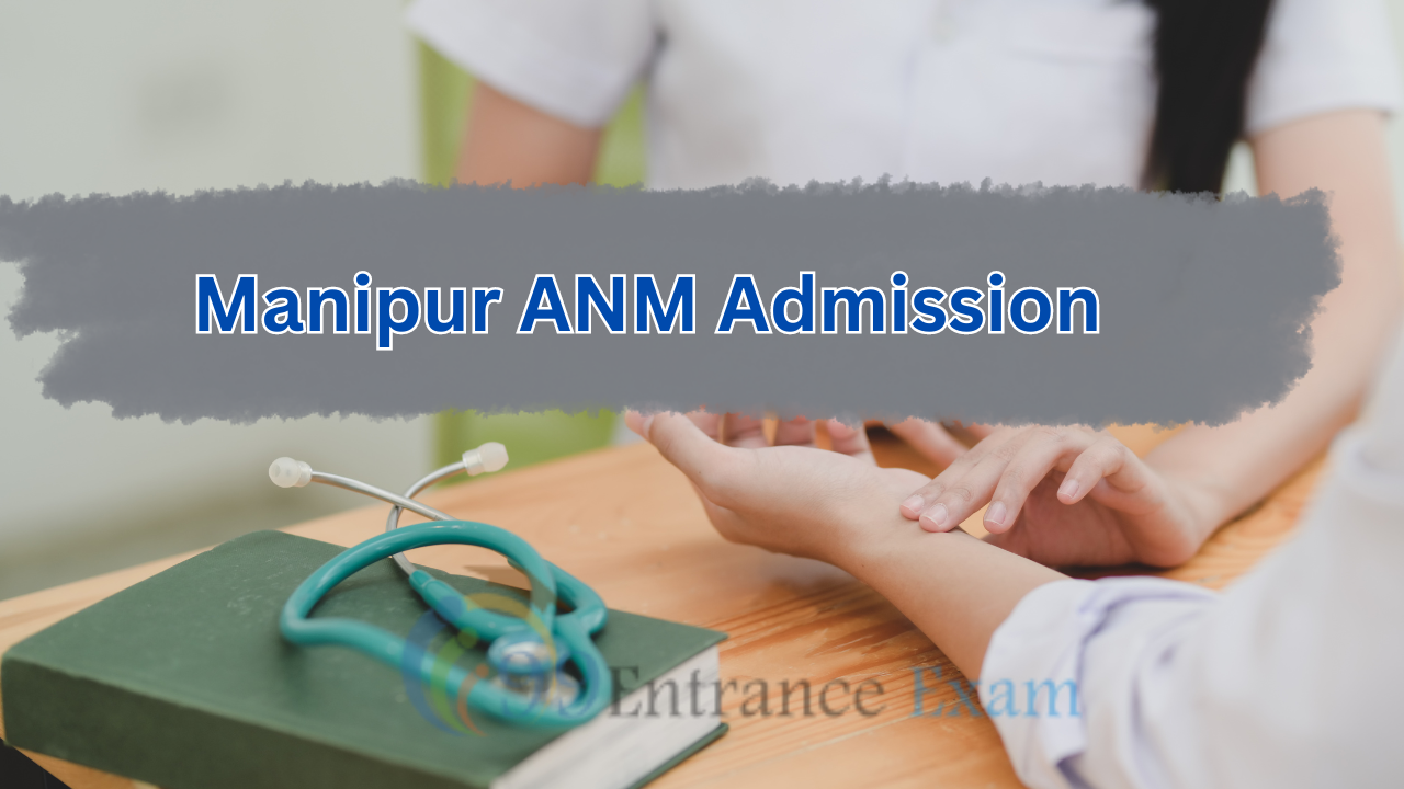 Manipur ANM Admission