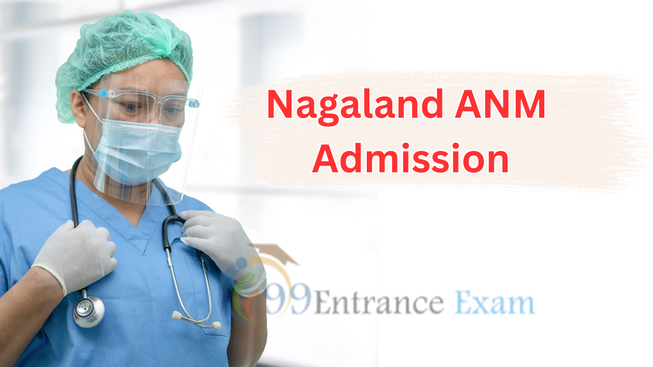 Nagaland ANM admission 2024
